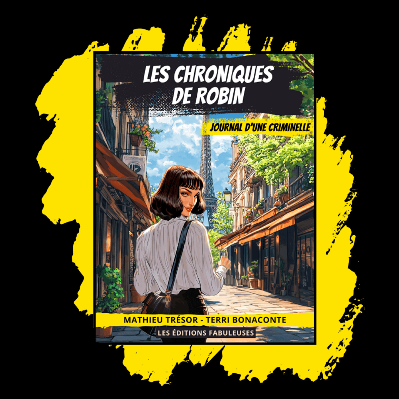 Les Chroniques de Robin - Journal d'une criminelle