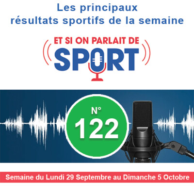 Et si on parlait de sport - Émission - N°122 Résultats cover