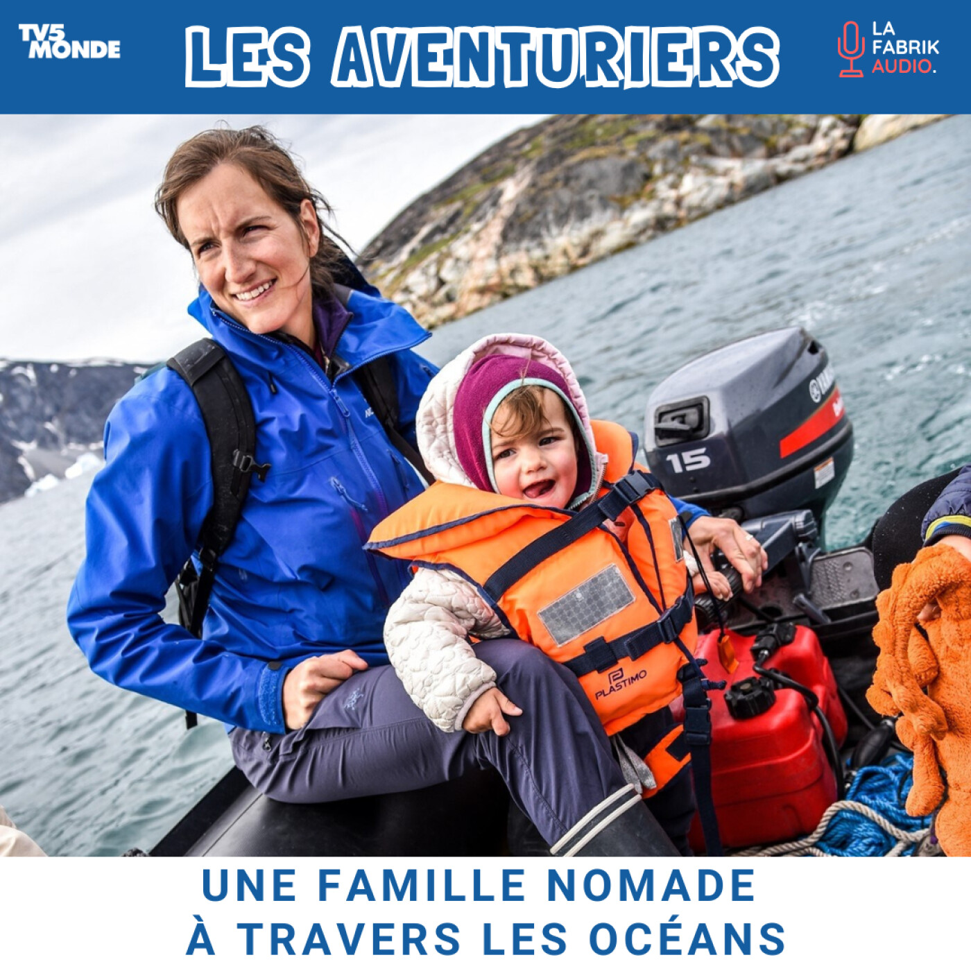 Une Famille Nomade à travers les Océans