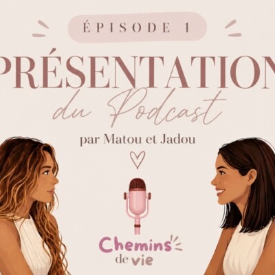 Chemins de vie - Épisode 1 cover