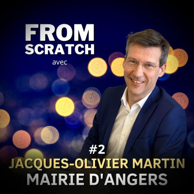 Pourquoi racheter une entreprise plutôt qu'en créer ? - Jacques-Olivier Martin (Guisabel) | FROM SCRATCH #2 cover