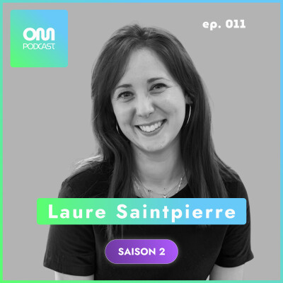 Laure Saintpierre - L'expérience collaborateur au centre de l'entreprise S2#011 cover