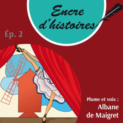 Épisode 2 : Le Moulin rouge. Les cancans du frou frou cover