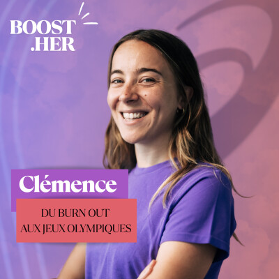 Clémence, du burn out aux Jeux Olympiques de Paris 2024 cover