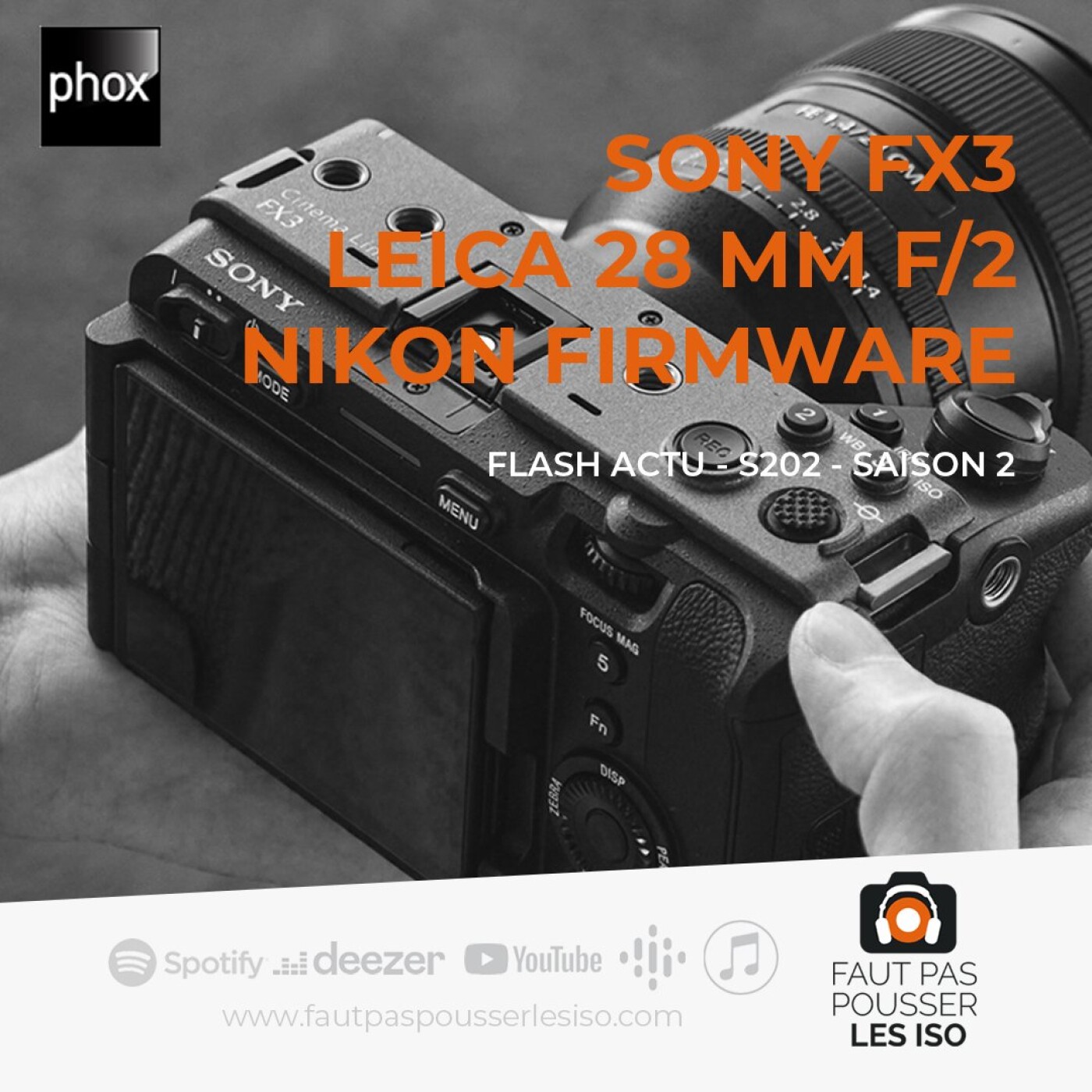 FLASH ACTU - S202 - Sony, Leica et Nikon