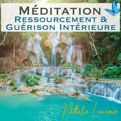 Méditation guidée "Ressourcement et guérison intérieure" cover