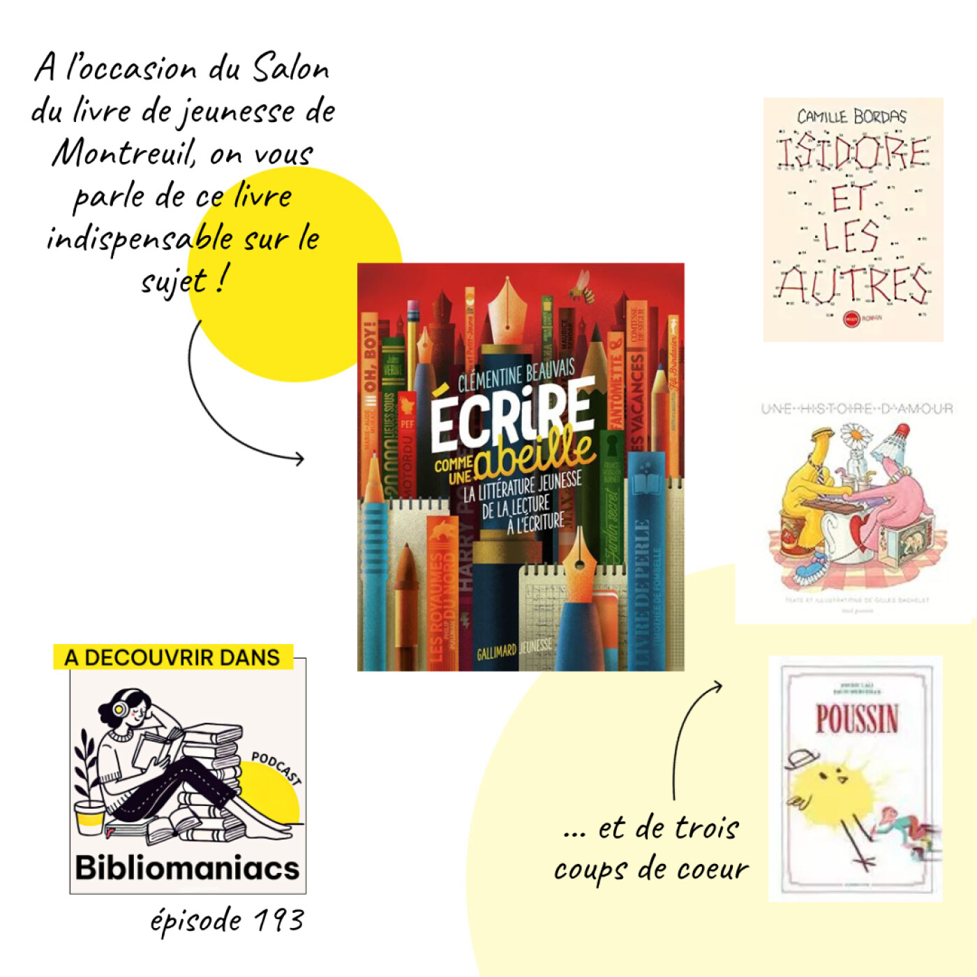 Épisode 193 Écrire comme une abeille La littérature jeunesse de la lecture à l'écriture, de Clémentine Beauvais et nos trois coups de coeur