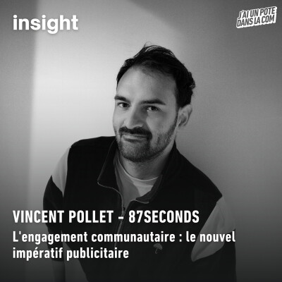 [Rediffusion] L'engagement communautaire : le nouvel impératif publicitaire - 87seconds cover