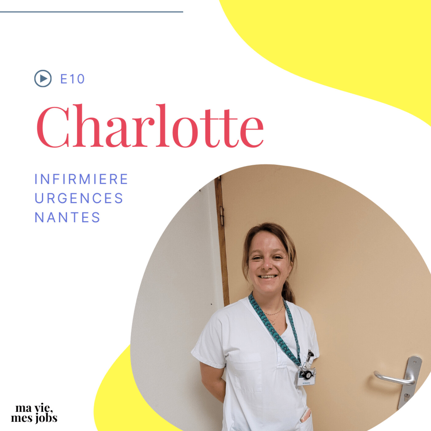 E10 - Charlotte - Infirmière Urgence