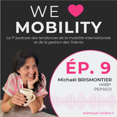 #9 - Michaël BRISMONTIER - PEPSICO - Retour d’expatriation et Gen Z cover