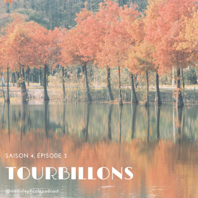 S4E3 — Tourbillons cover