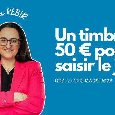 #98 Un timbre de 50 euros pour saisir le juge : c'est aujourd'hui 1er mars 2026 cover