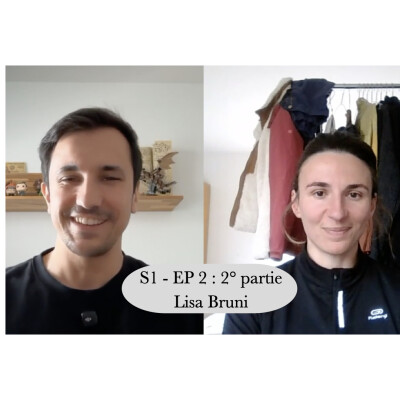 Savoir s'écouter. Interview avec Lisa Bruni (EP2 partie 2) cover