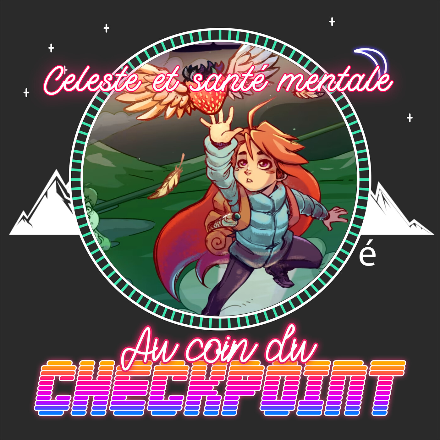 Celeste, santé mentale et psychologie (avec Korwen)