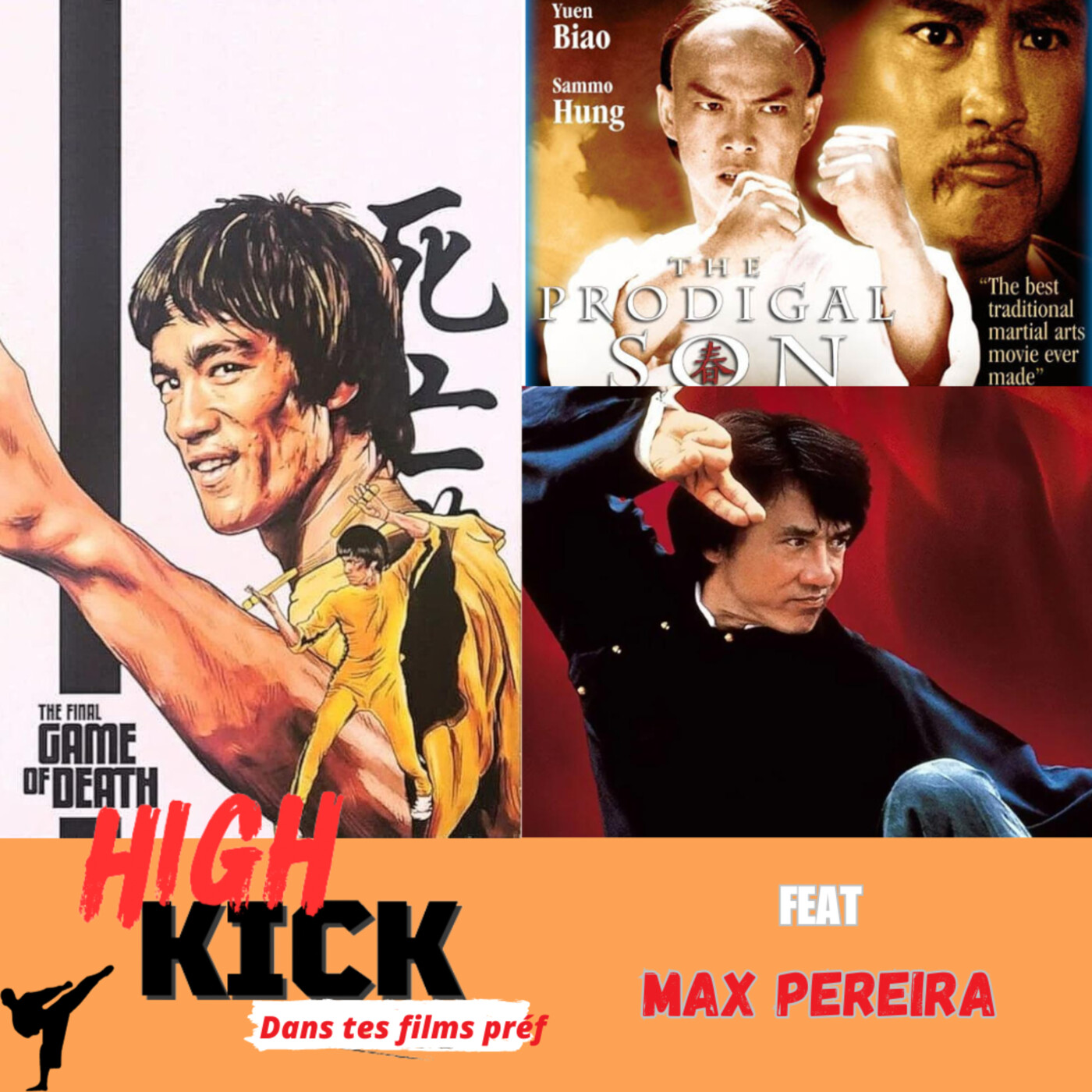 (Hors-Série) High Kick dans tes films préf feat Max Pereira | Le podcast qui cause des films d'arts martiaux
