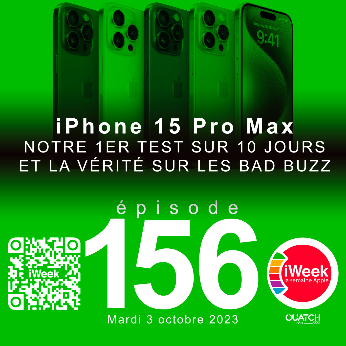 cover of episode Test : nos 10 premiers jours avec l’iPhone 15 Pro Max et la vérité sur les bad buzz
