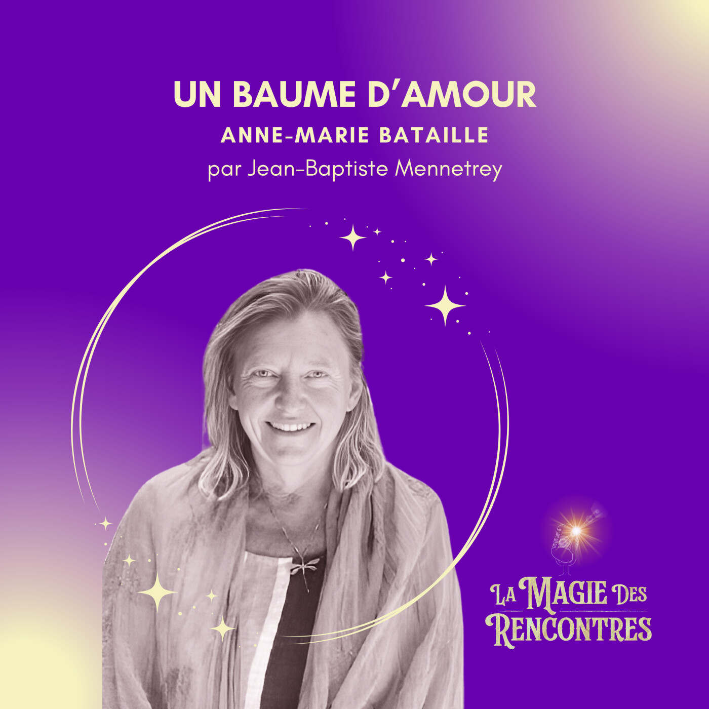 La Magie des Rencontres