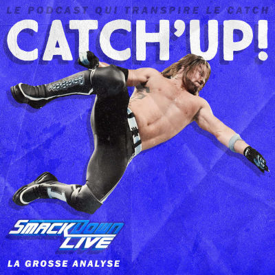 Catch'up! WWE Smackdown du 20 février 2018 cover