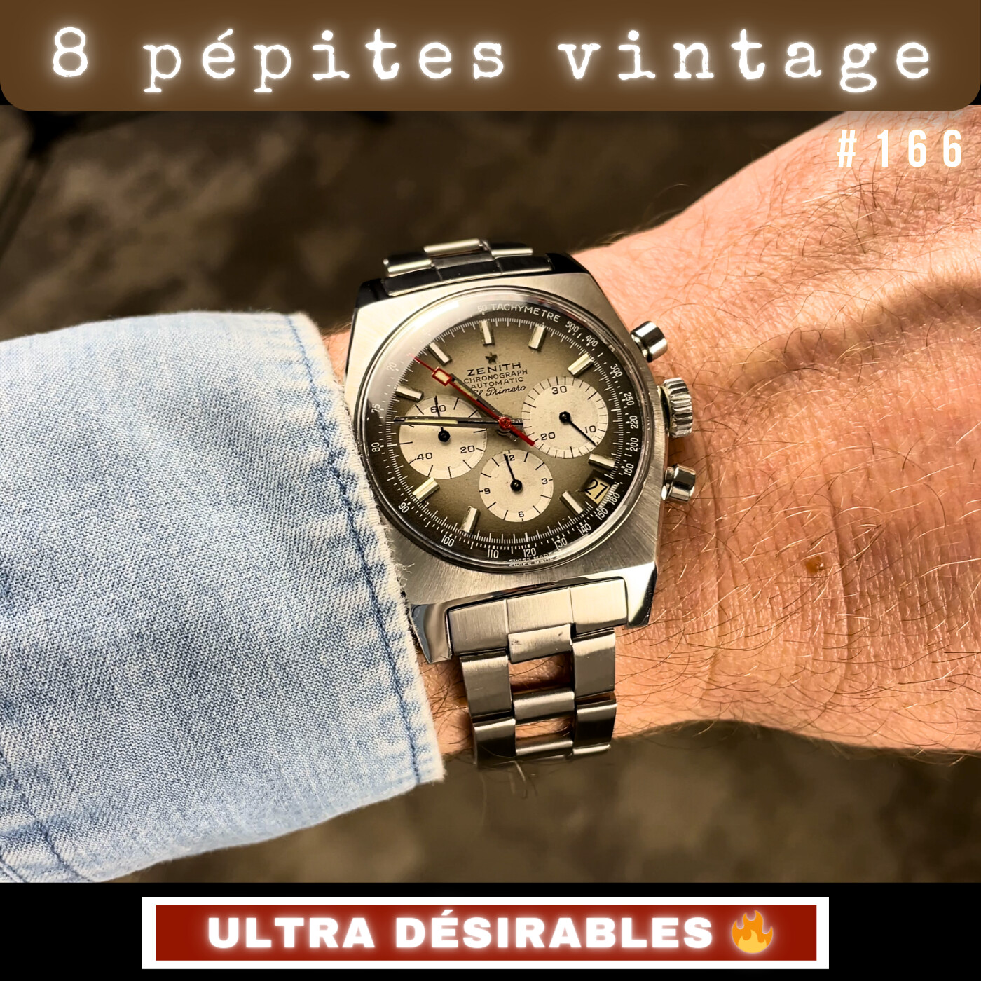 #166 Ma sélection de 8 montres vintage ultra désirables 🔥 episode artwork