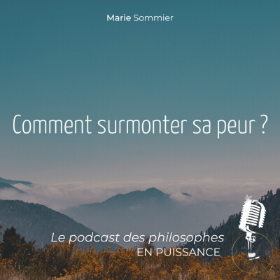 Comment surmonter sa peur ? cover