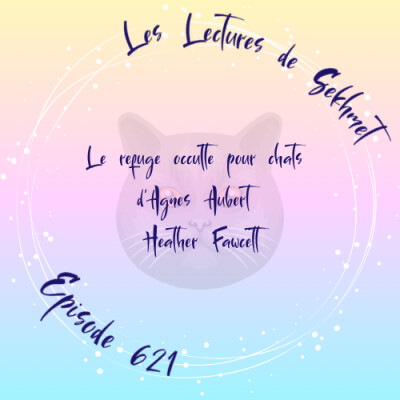 N°621 Le refuge occulte pour chats d'Agnes Aubert de Heather Fawcett cover