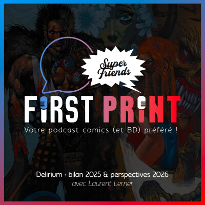 Delirium : bilan 2025 & perspectives 2026, avec Laurent Lerner cover