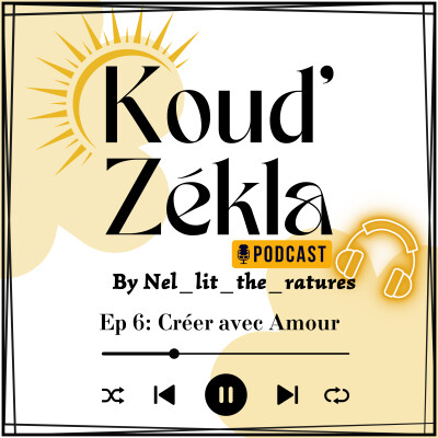 Ep 6: Créer avec amour cover