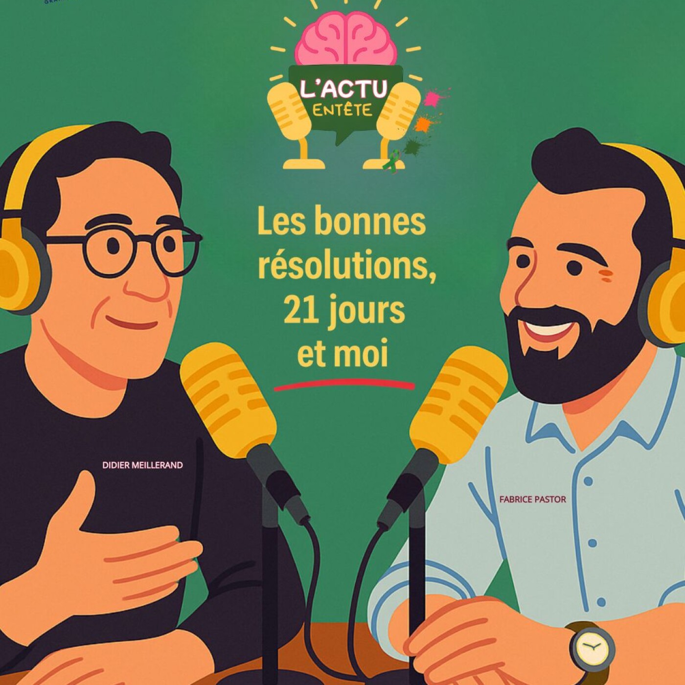 Episode 17 : Les bonnes résolutions, 21 jours et moi episode artwork