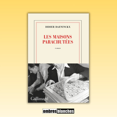 Didier Daeninckx → Les maisons parachutées cover