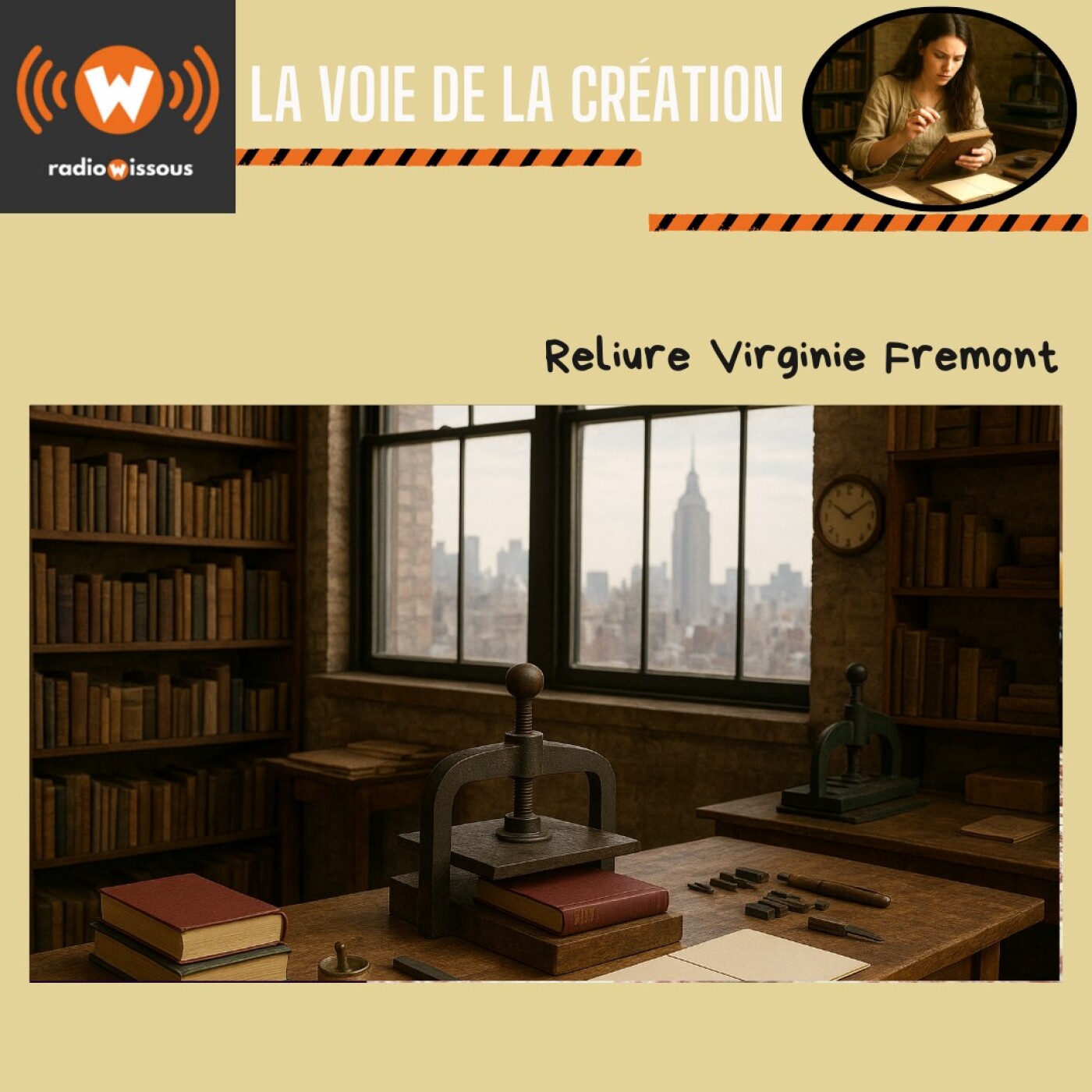 Les Voies de la Création - Reliure - invitée : Virginie Frémont episode artwork