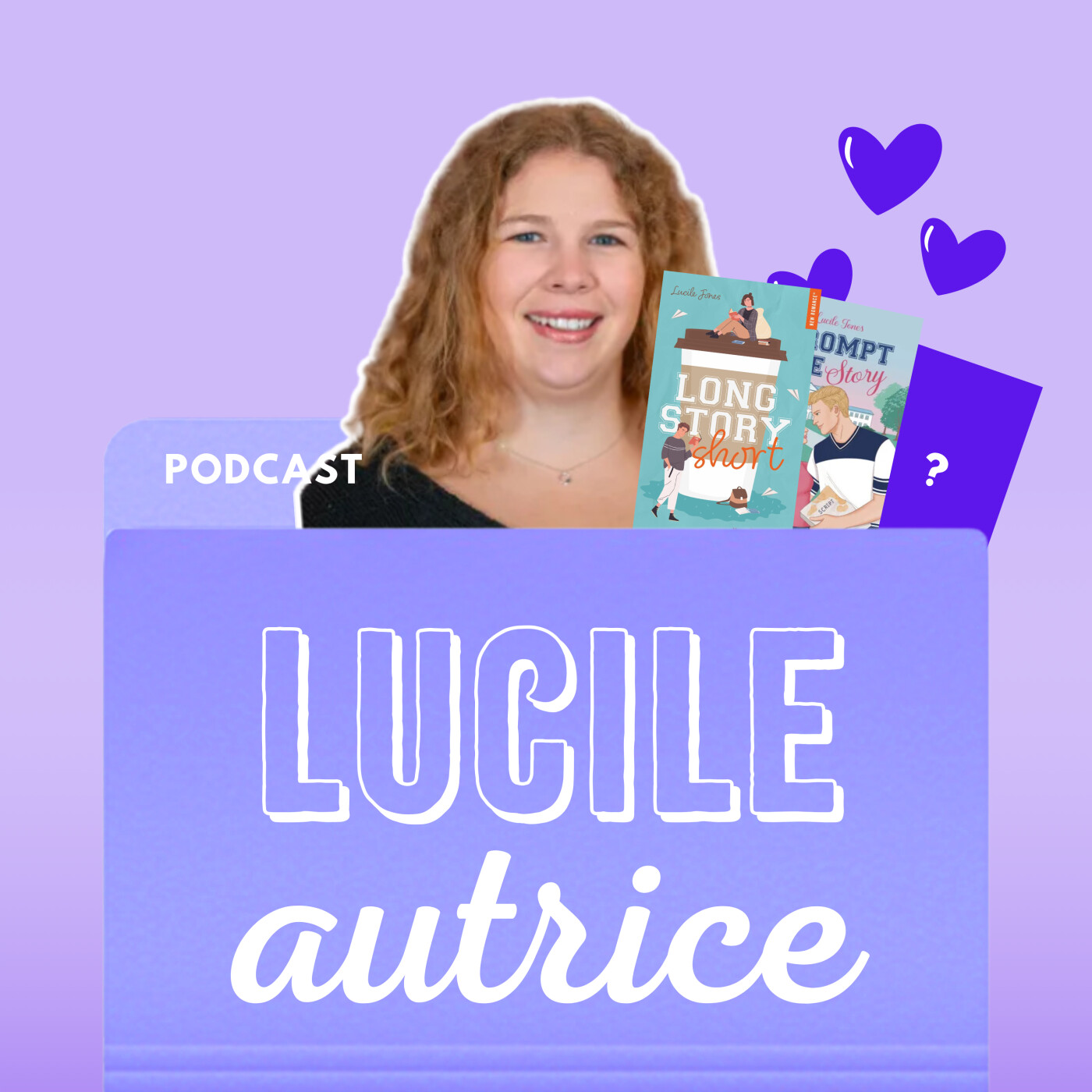 Episode 3 - Entretien avec Lucile Jones, autrice de Romance et de Young Adult Episode 3 - Entretien avec Lucile Jones, autrice de Romance et de Young Adult