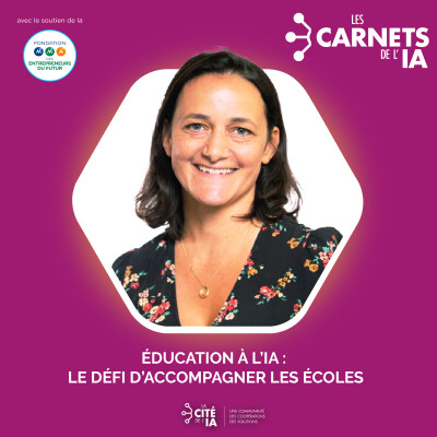 #72 Marie-Delphine Foudriat - Éducation à l'IA : le défi d'accompagner les écoles cover