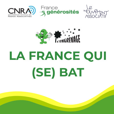 LA FRANCE QUI (SE) BAT - L'ENGRENAGE - AU COEUR DES ASSOCIATIONS cover