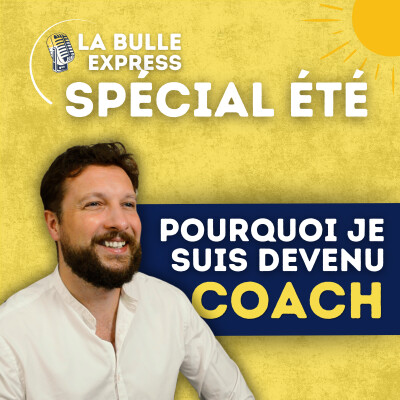 Pourquoi j'ai fait de la parole mon métier | LBE Spécial été cover