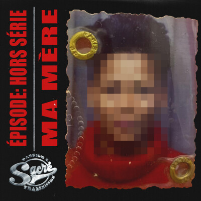 Épisode Hors Série avec ma mère . cover