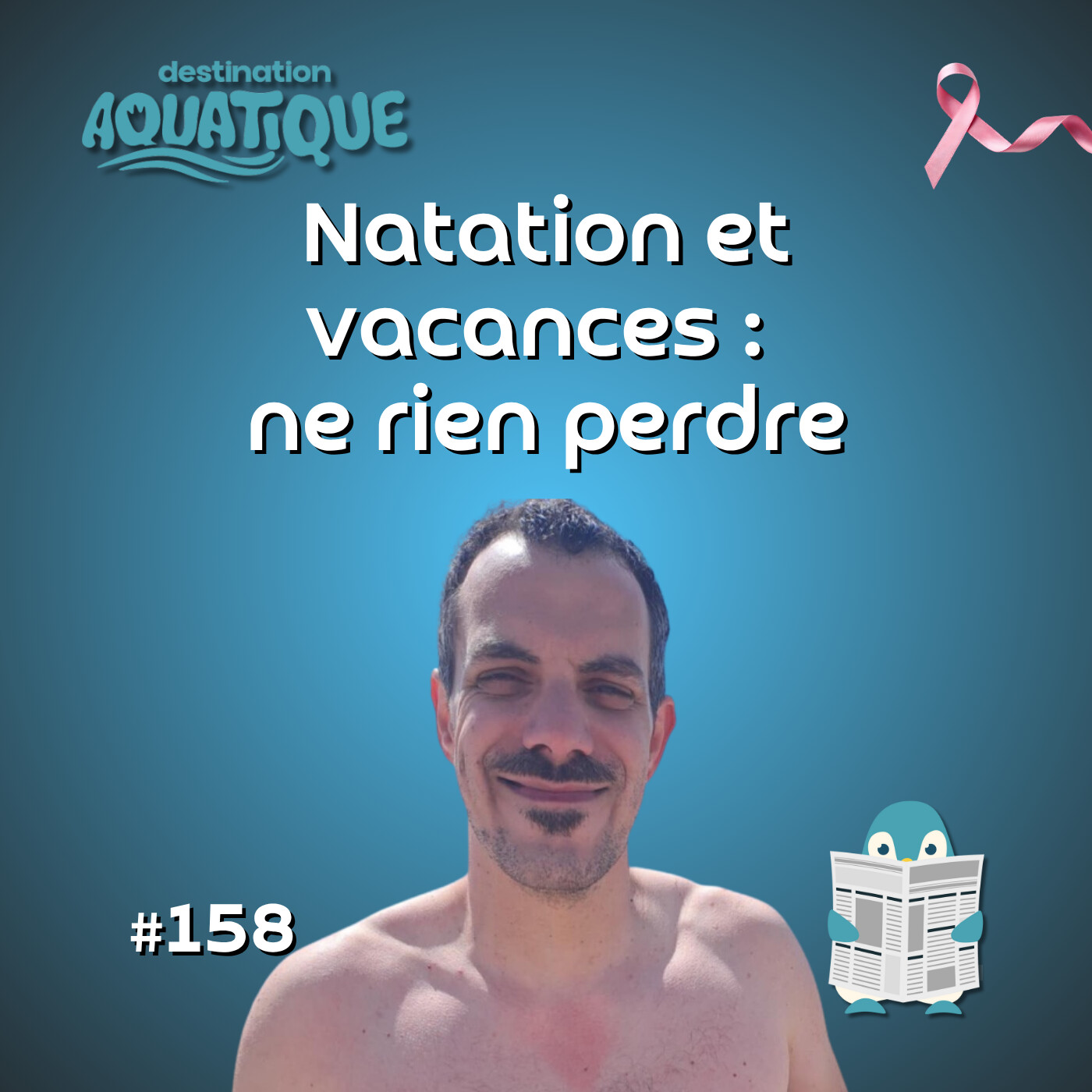 Vacances scolaires et natation : comment ne rien perdre (ni culpabiliser)