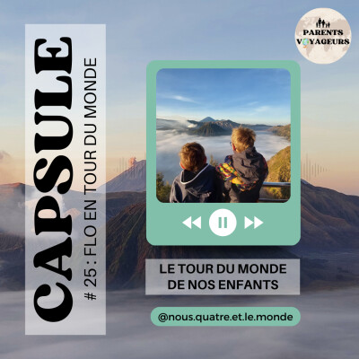 TDM Capsule #25 - Le tour du monde de nos enfants cover