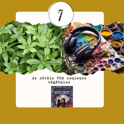 Je révèle vos couleurs végétales à vous les membres de la communauté Patréon ArtEcoVert 7 cover