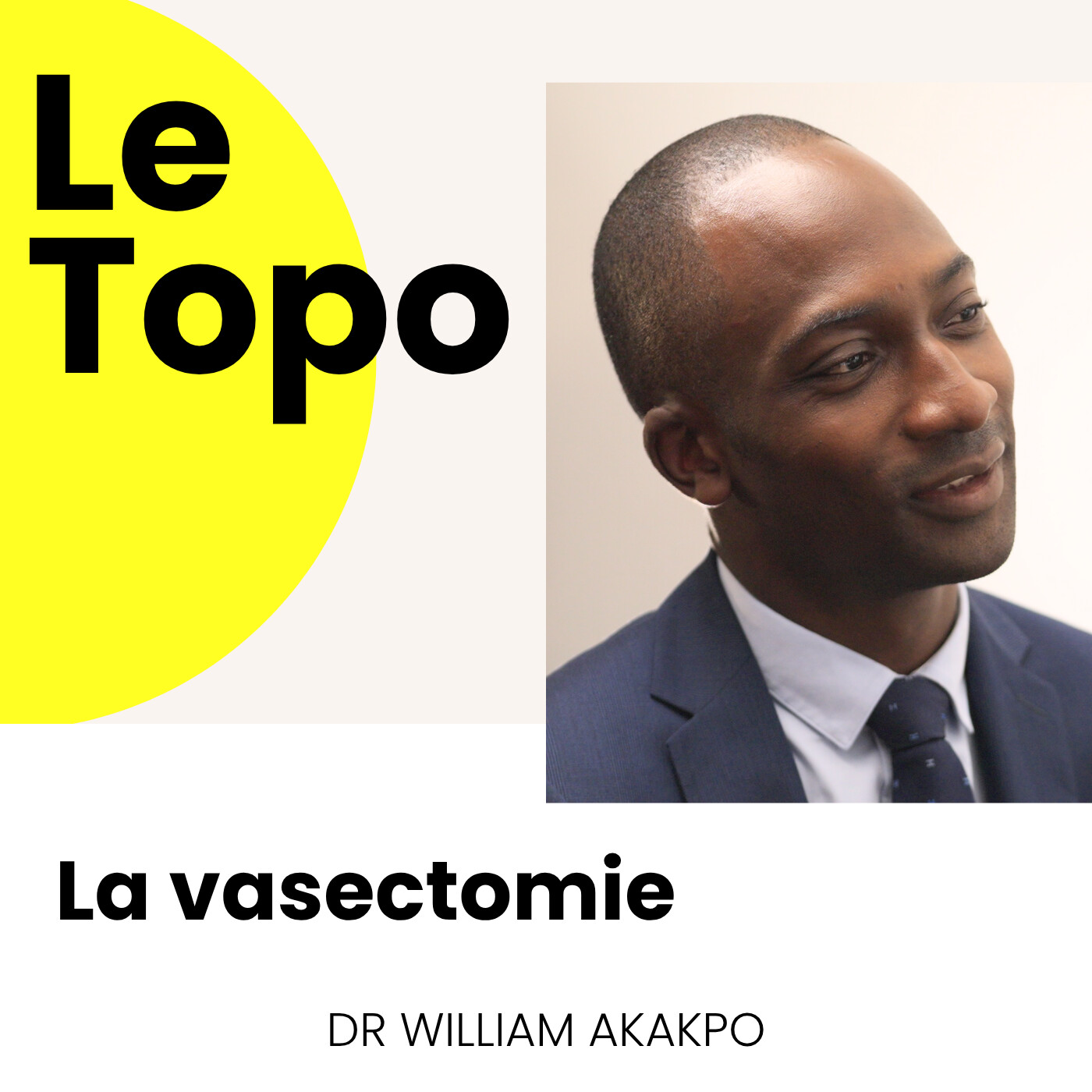 #4 La vasectomie #4 La vasectomie