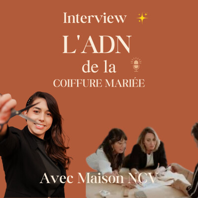 Harmoniser la robe, la coiffure et le maquillage: l'approche sur-mesure des MUAH expertes avec Maison NCV cover