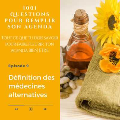 09. Médecines non conventionnelles ? Une définition claire et précise ! cover
