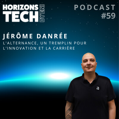#059 : Jérôme Danrée - L'alternance, un tremplin pour l'innovation et la carrière cover
