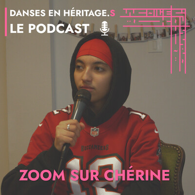 Zoom sur Chérine - Danses en Héritage.S cover