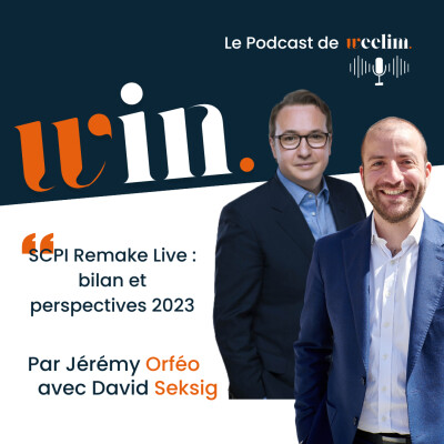 #1 SCPI Remake Live : bilan 2022 et perspectives 2023, interview de David SEKSIG Directeur Général de Remake AM cover