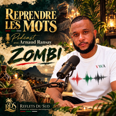 Reprendre les mots, épisode 8 : « Zombi » cover