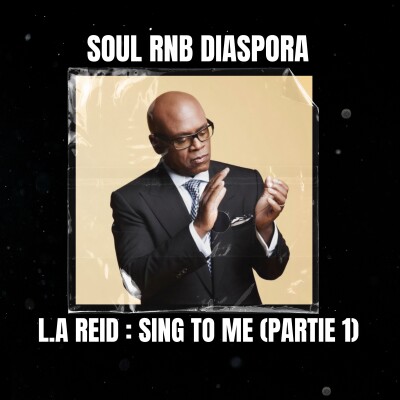 Antonio L.A Reid : Sing to me (producteur rnb & newjack avec Babyface - extraits de sa biographie) cover