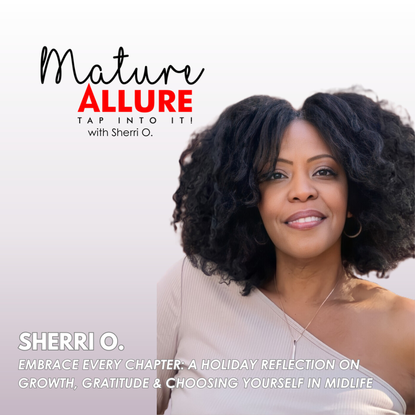 Embrace Every Chapter: A Holiday Reflection on Growth, Gratitude & Choosing Yourself in Midlife