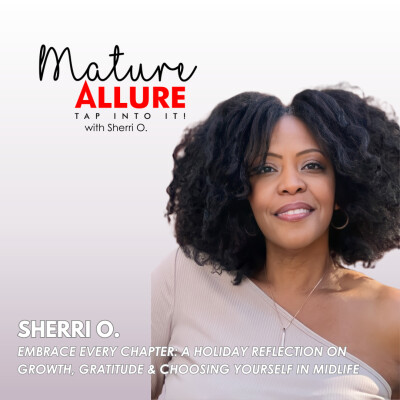 Embrace Every Chapter: A Holiday Reflection on Growth, Gratitude & Choosing Yourself in Midlife cover