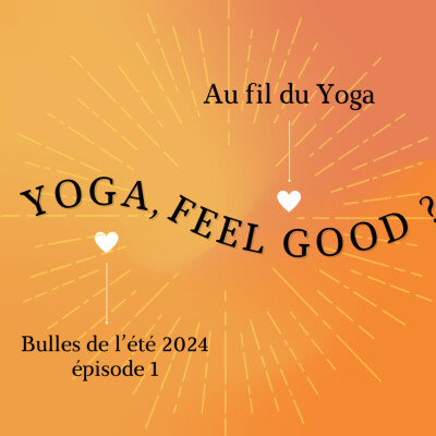 Yoga, feel good ? cover