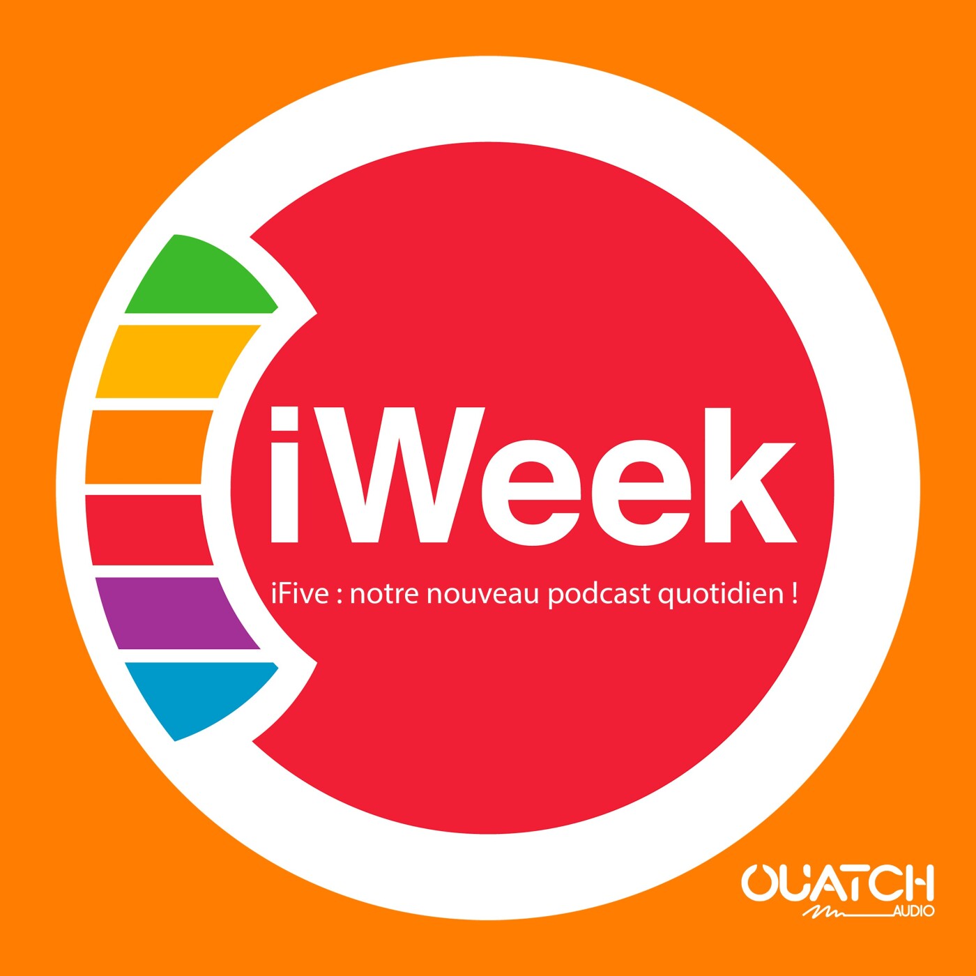 cover of episode iFive, notre nouveau podcast quotidien, arrive lundi !